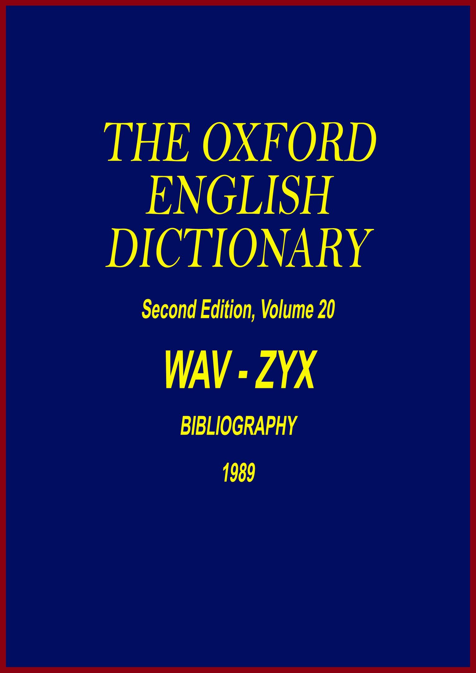 The Oxford English Dictionary - WAV-ZYX