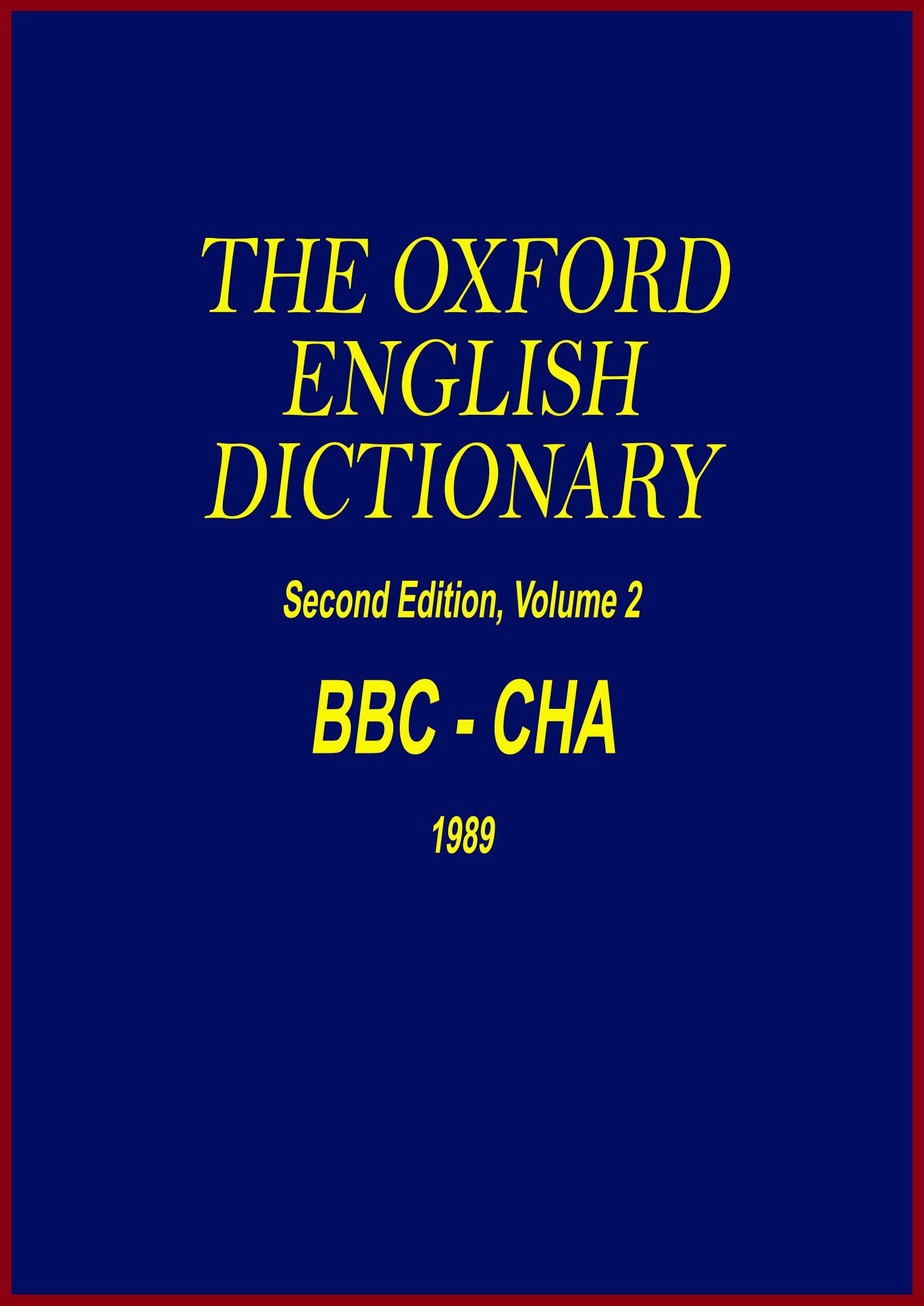 The Oxford English Dictionary - BBC-CHA
