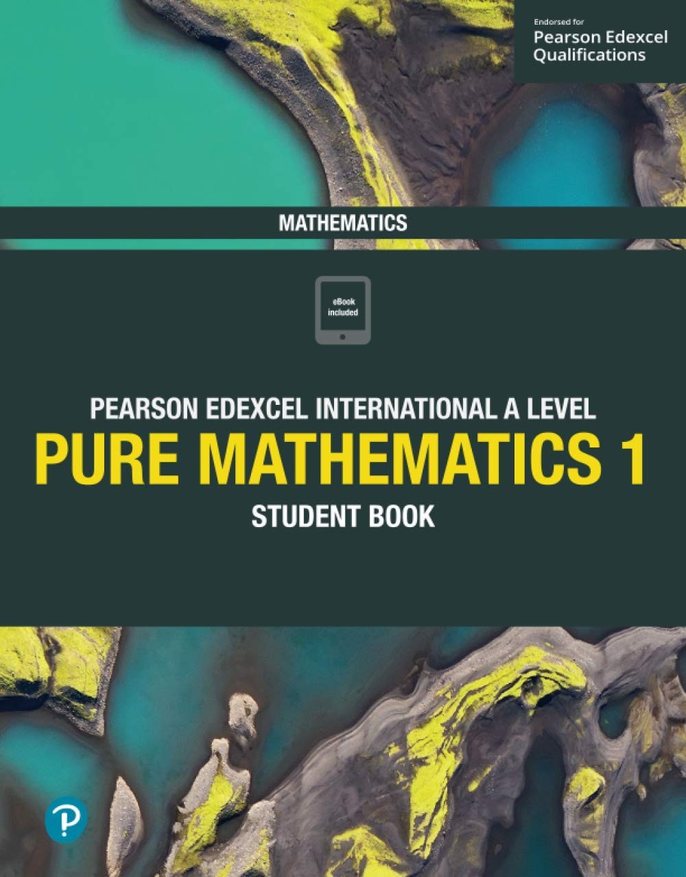 Pearson Edexcel International a Level: Pure Mathematics. Student Book