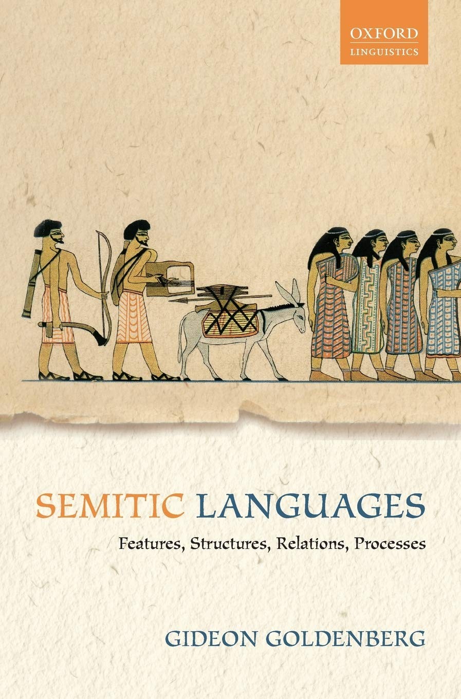 Semitic Languages: Features, Structures, Relations, Processes