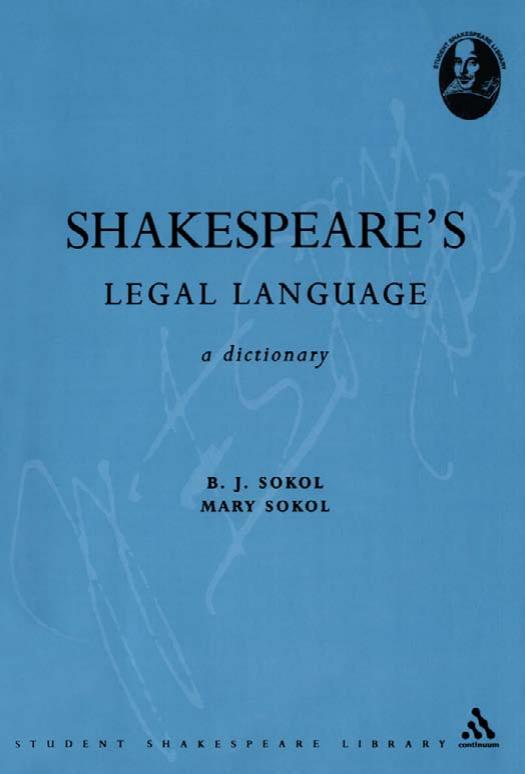 Shakespeare's Legal Language: A Dictionary