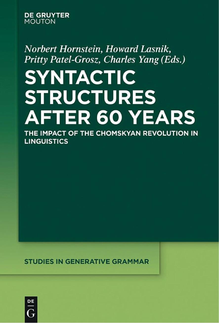 Syntactic Structures After 60 Years