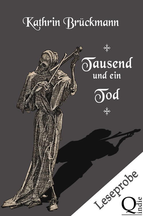 Tausend und ein Tod - Leseprobe: Ein Dialog zwischen Philosophie und Groteske (German Edition)