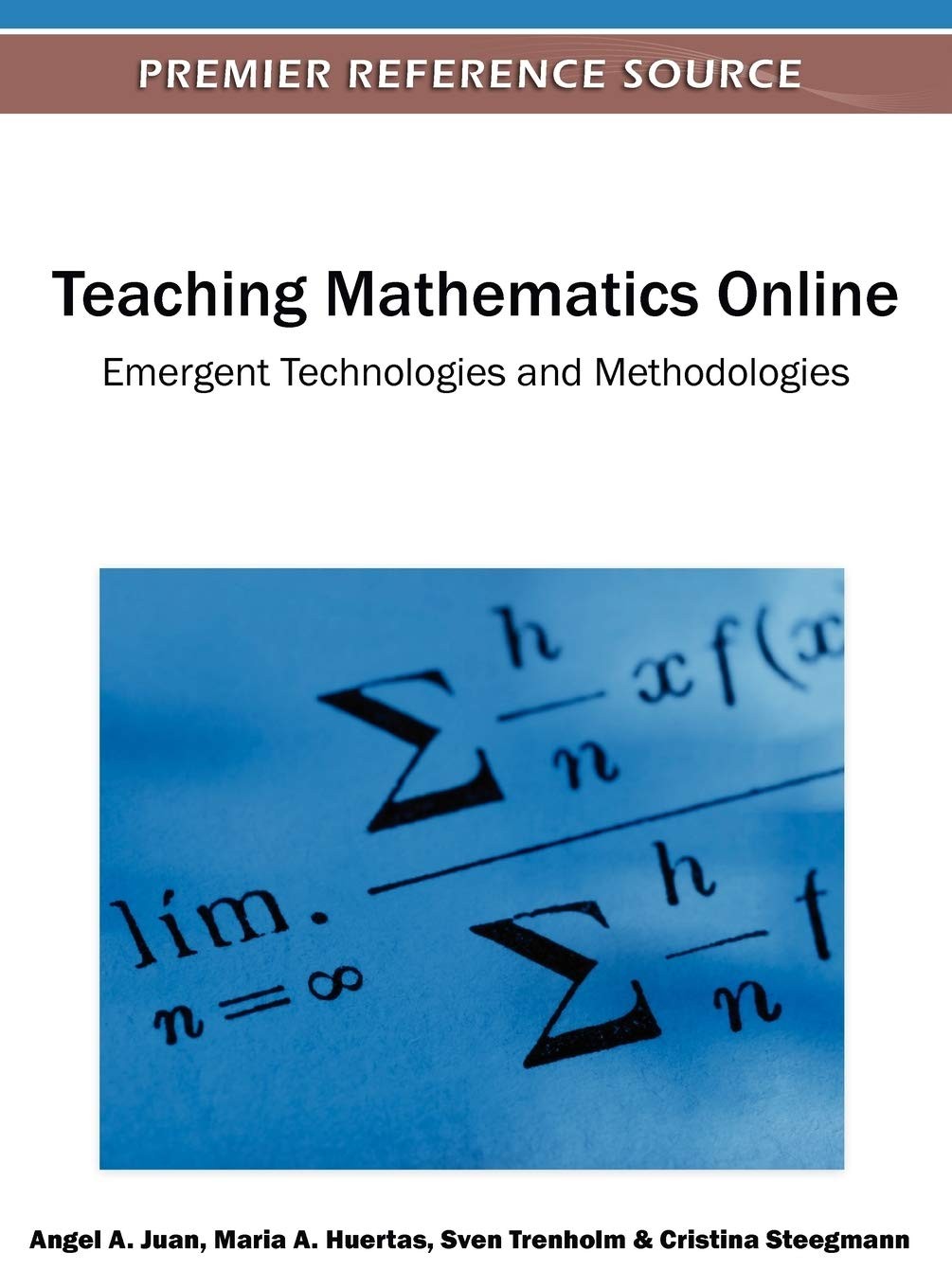 Teaching Mathematics Online: Emergent Technologies and Methodologies