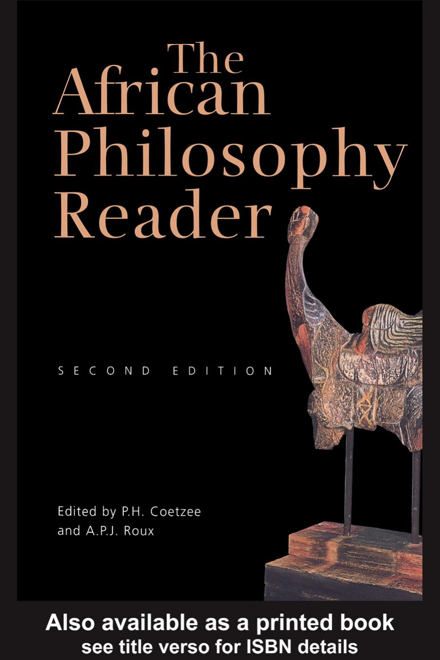 The African Philosophy Reader: A Text with Readings