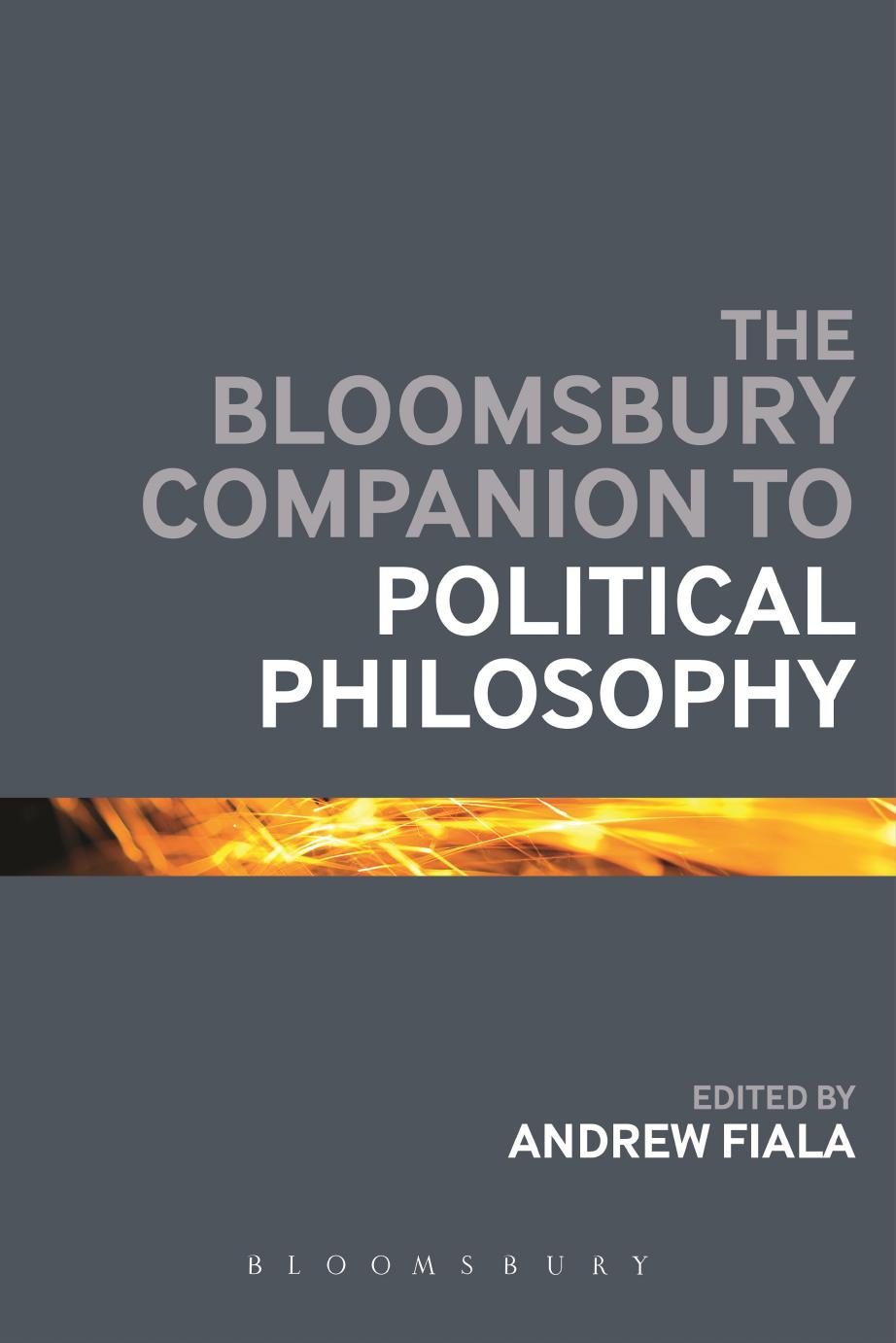 The Bloomsbury Companion to Political Philosophy