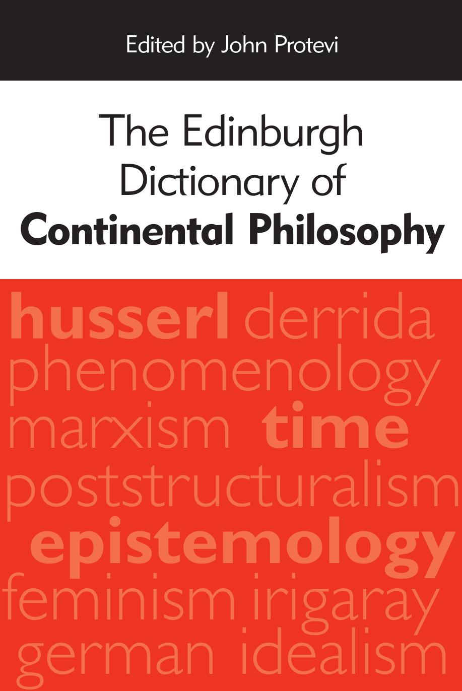 The Edinburgh Dictionary of Continental Philosophy