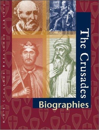 The Crusades: Biographies
