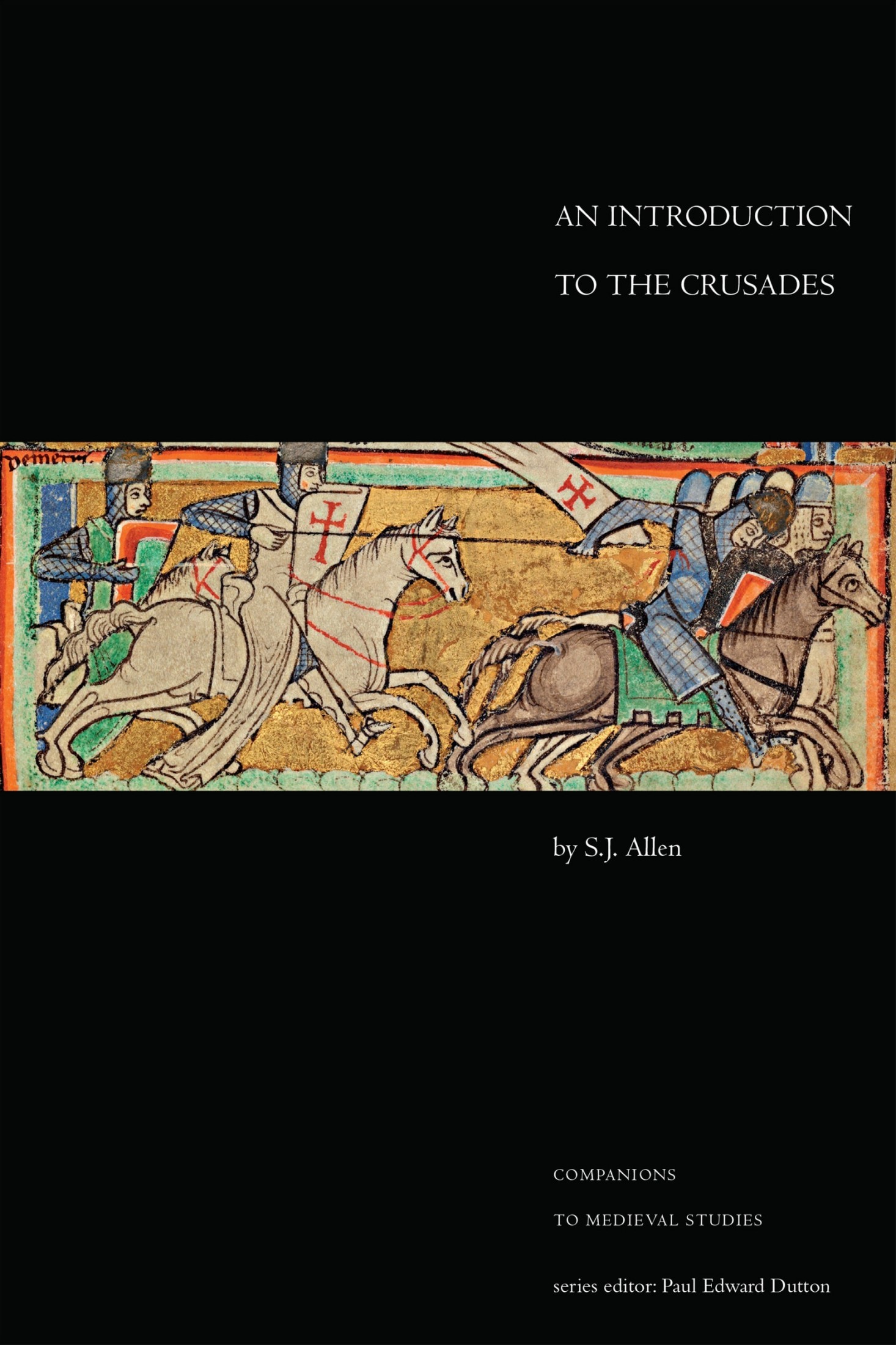 An Introduction to the Crusades