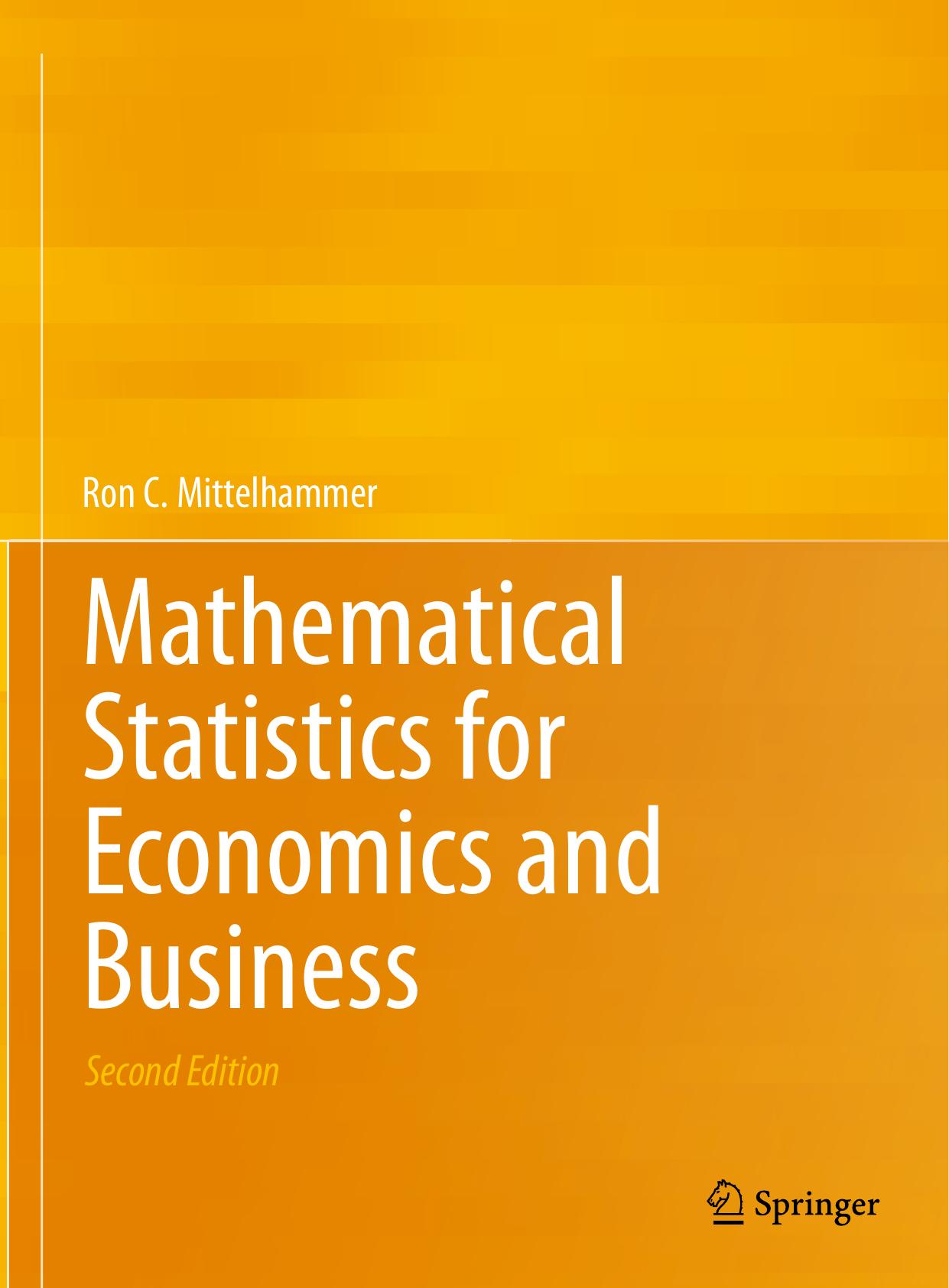 Mathematical Statistics for Economics and Business