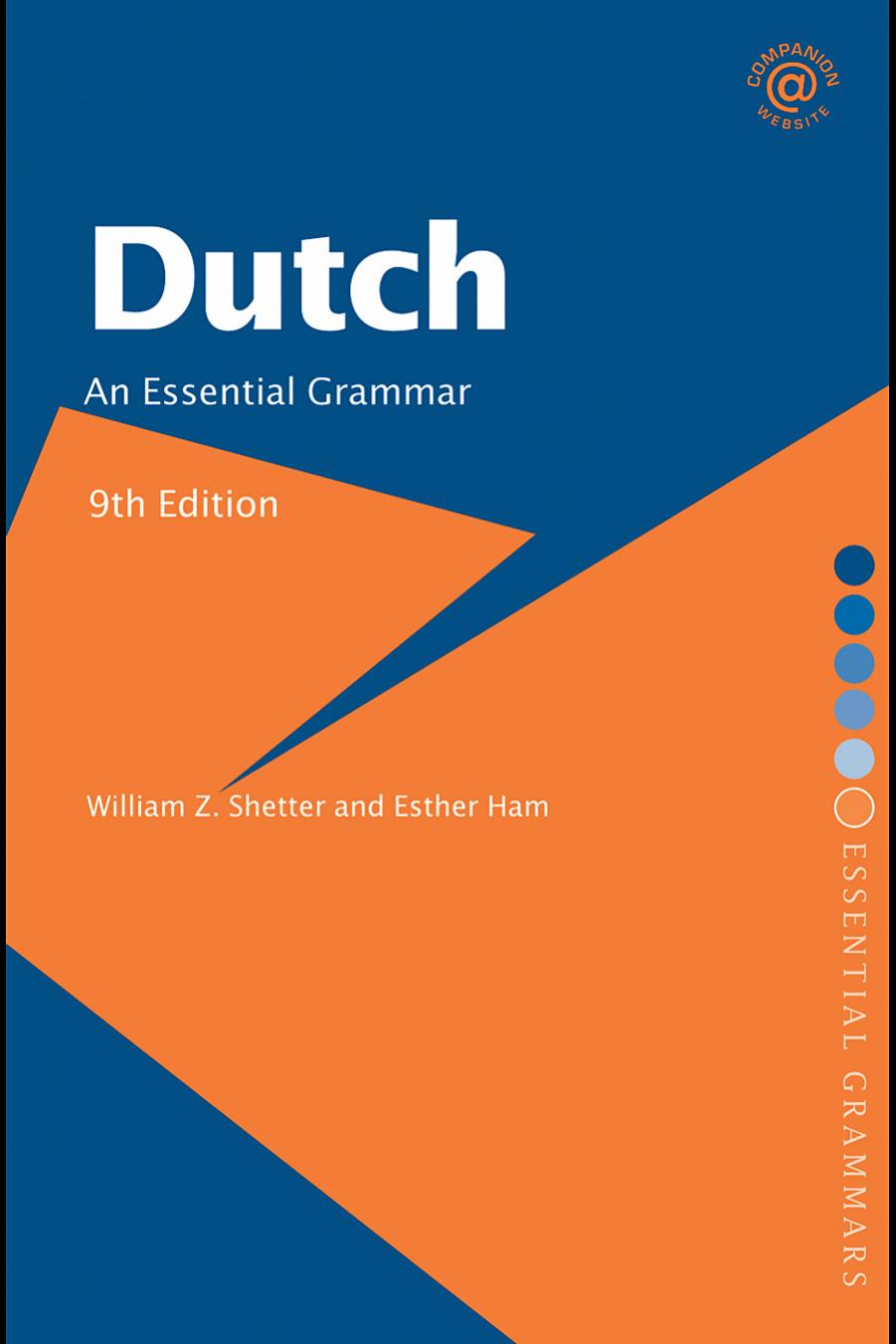 Dutch: An Essential Grammar