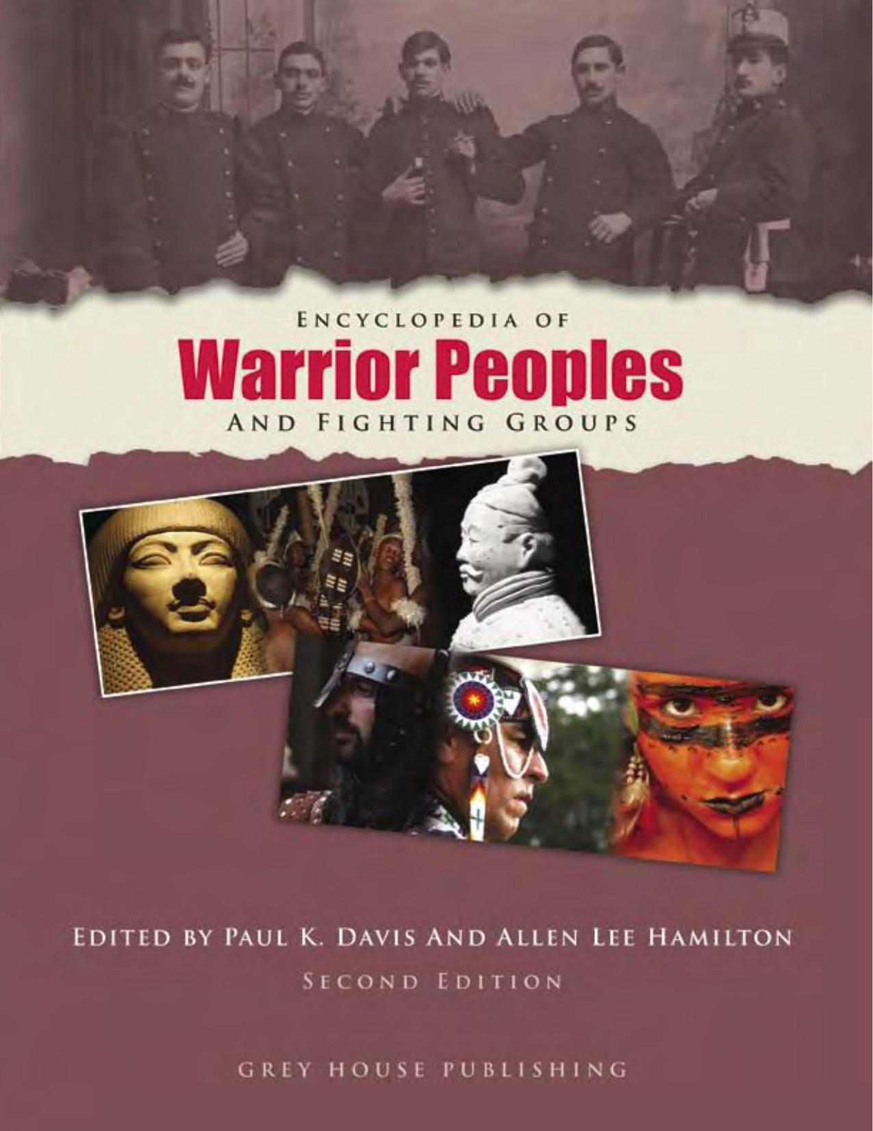 Encyclopedia of Warrior Peoples and Fighting Groups