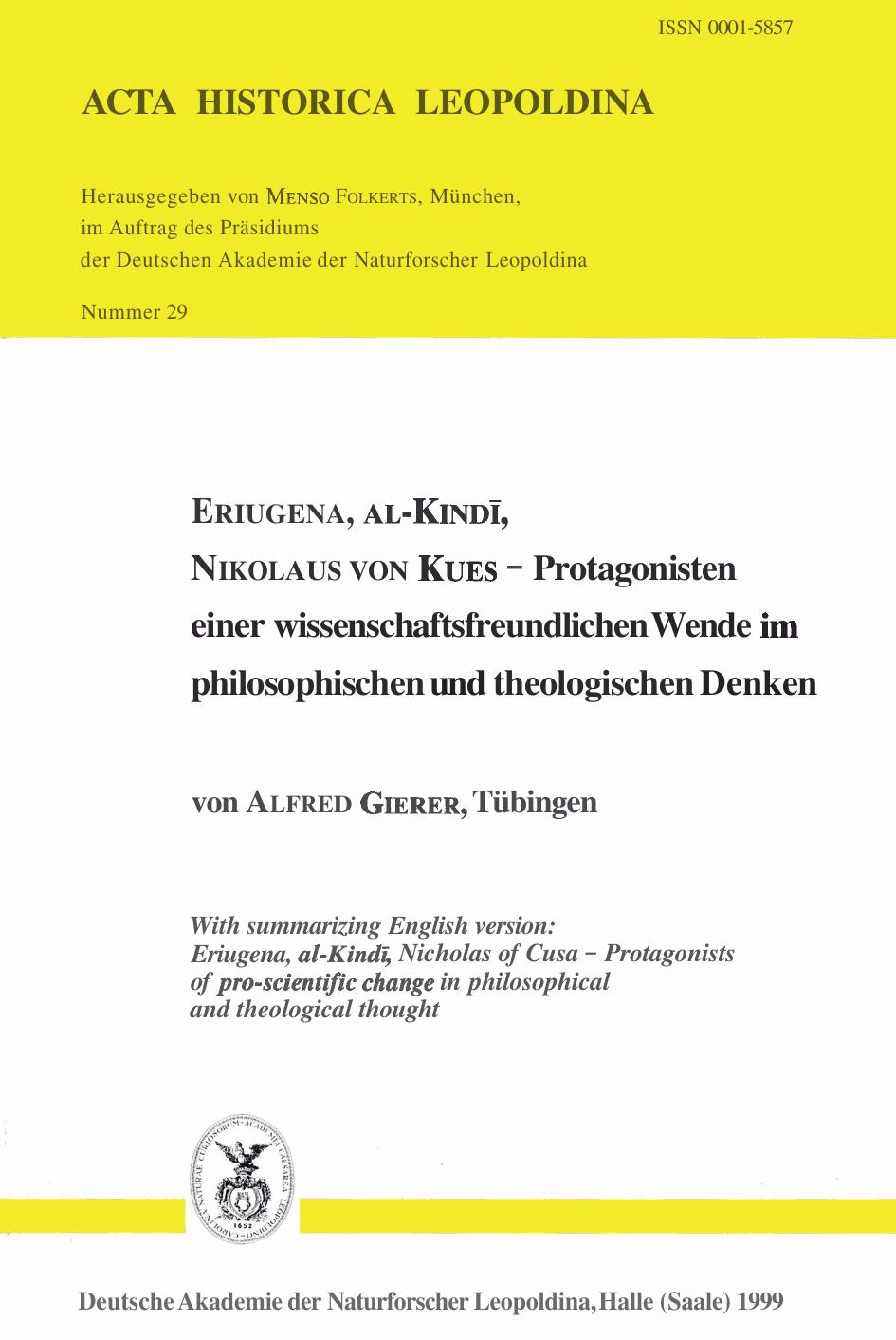 Eriugena, al-Kindī, Nikolaus von Kues: Protagonisten einer wissenschaftsfreundlichen Wende im philosophischen und theologischen Denken