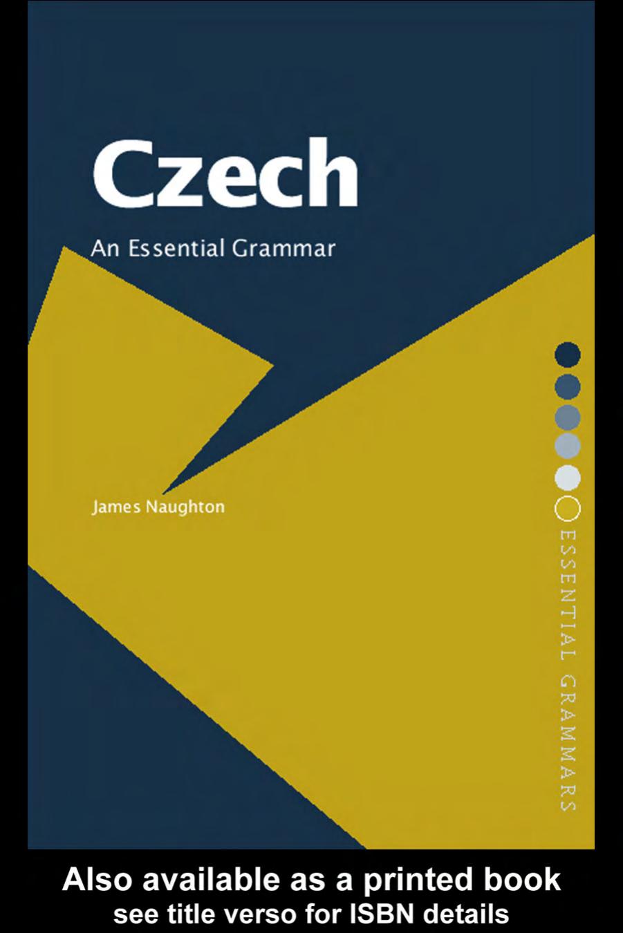 Czech: An Essential Grammar