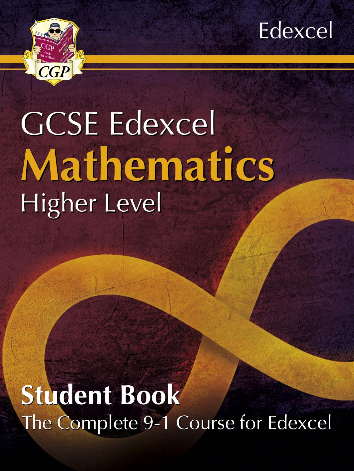 GCSE Edexcel Mathematics Higher Level The Complete Grade 9-1 Course for Edexcel