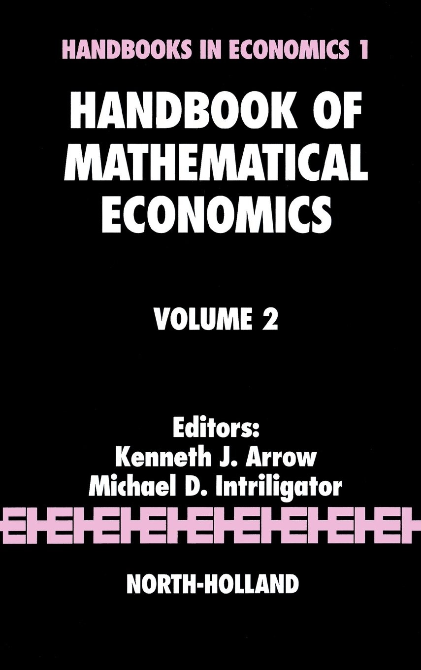 Handbook of Mathematical Economics - Volume 2