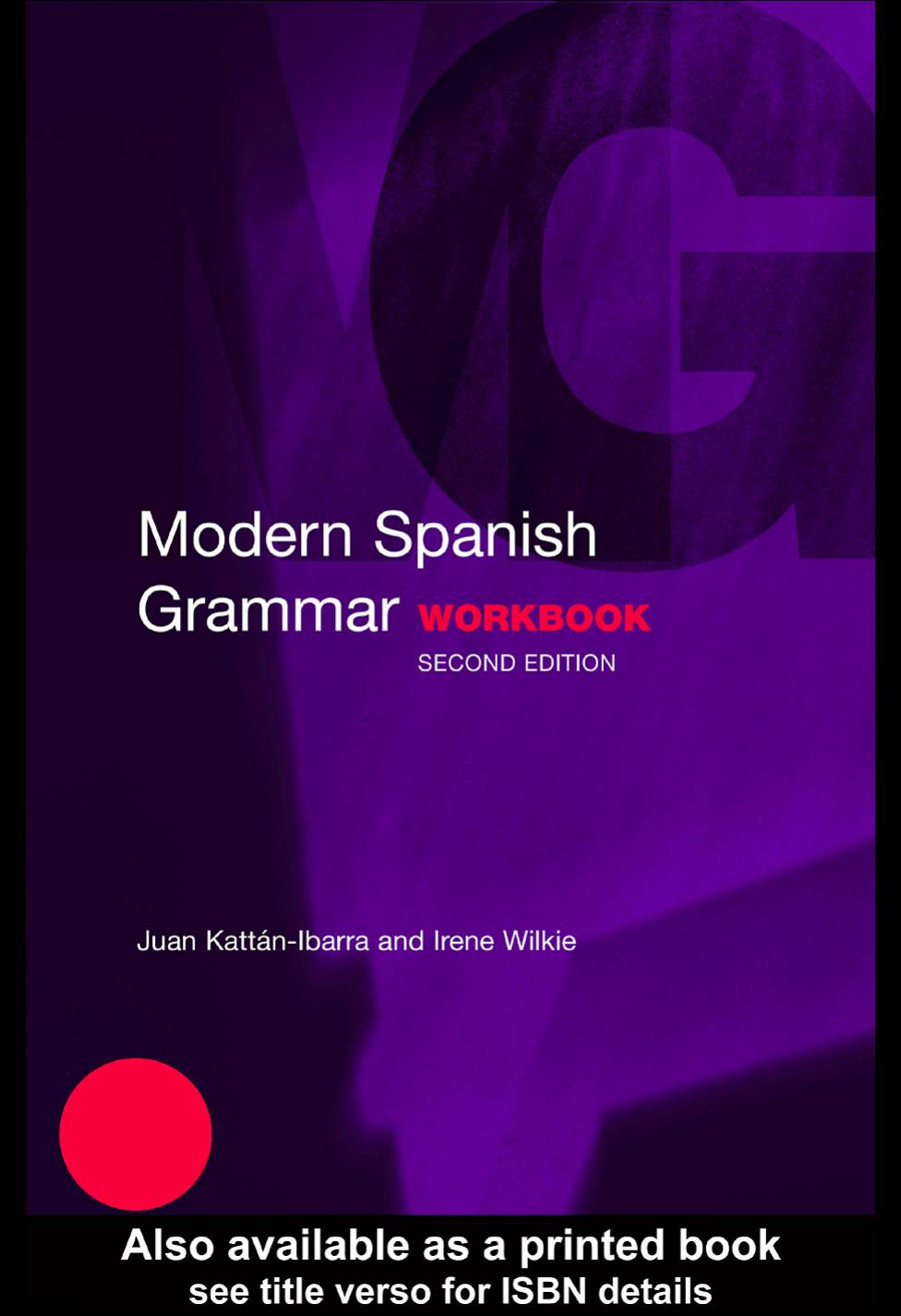 Modern Spanish Grammar Workbook