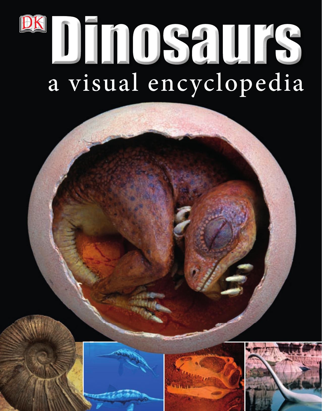 Dinosaurs: A Visual Encyclopedia