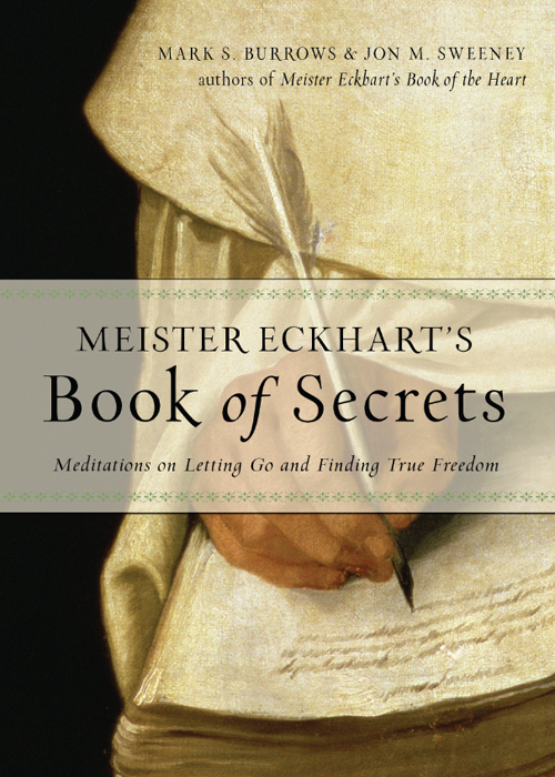 Meister Eckhart's Book of Secrets