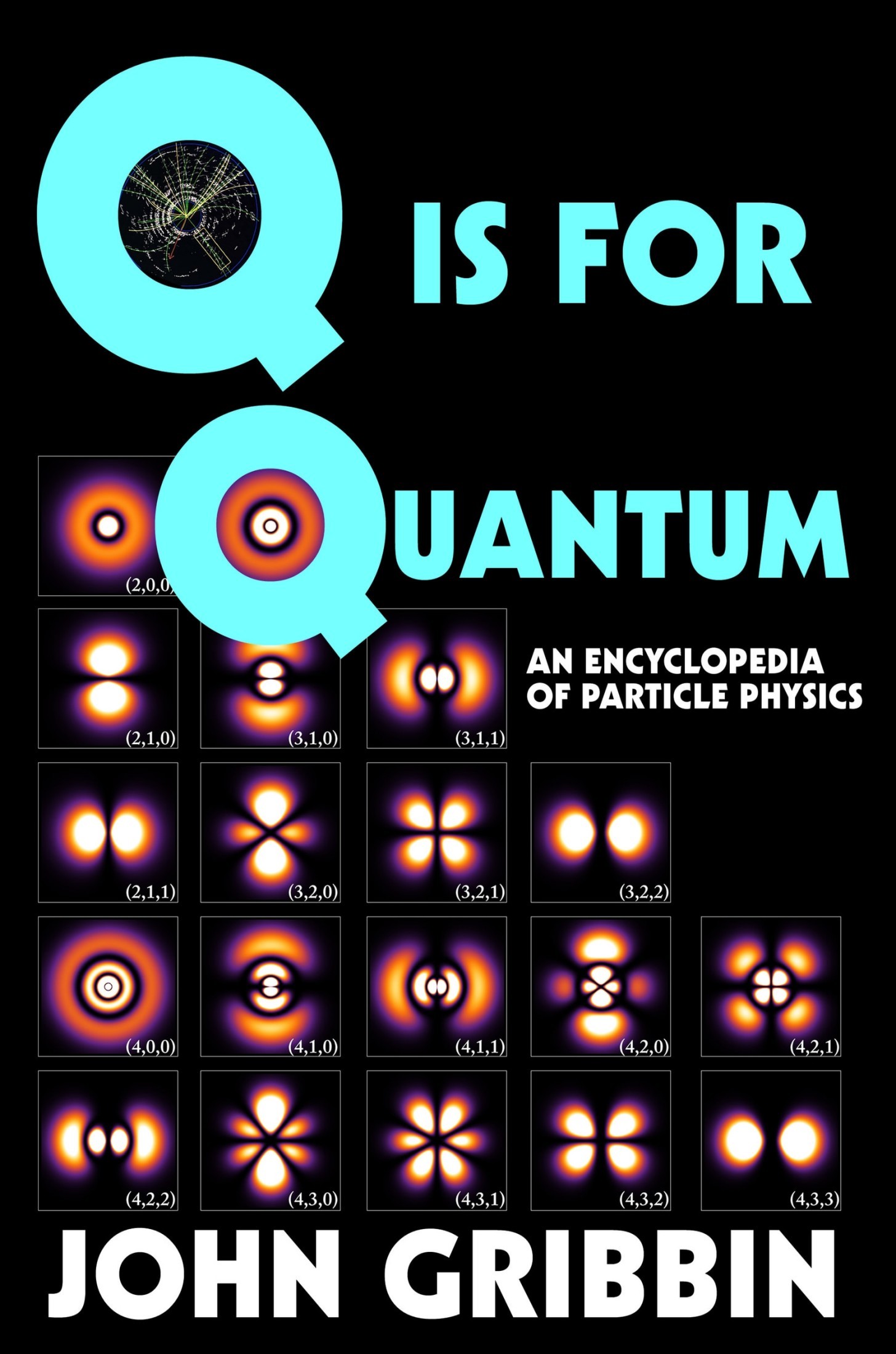 Q Is for Quantum: An Encyclopedia of Particle Physics