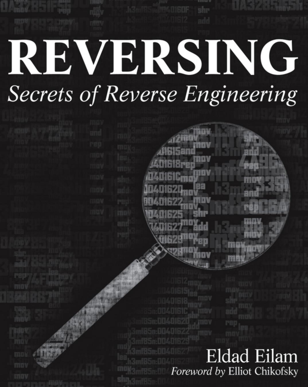 Reversing secrets of reverse engineering