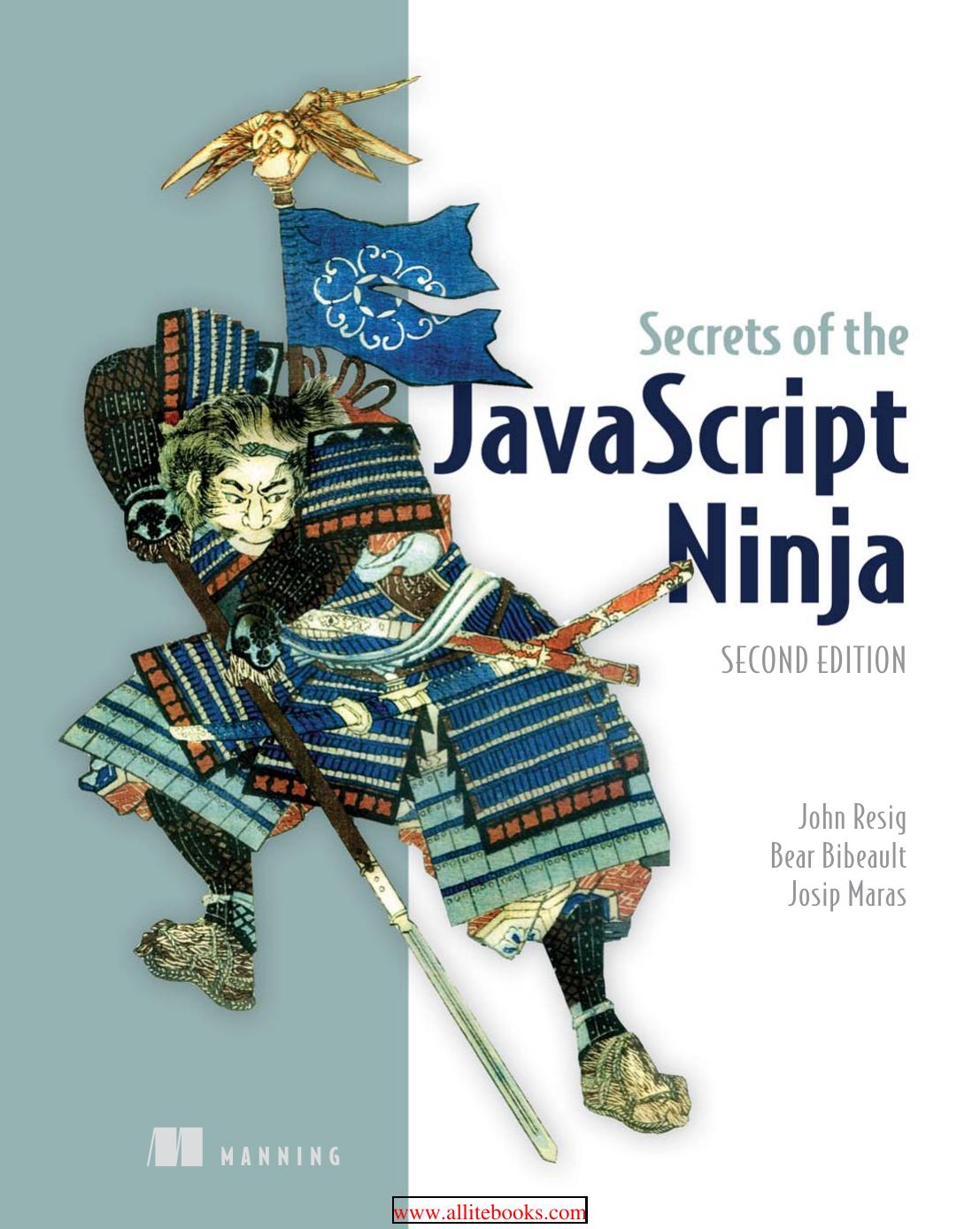 Secrets of the JavaScript Ninja