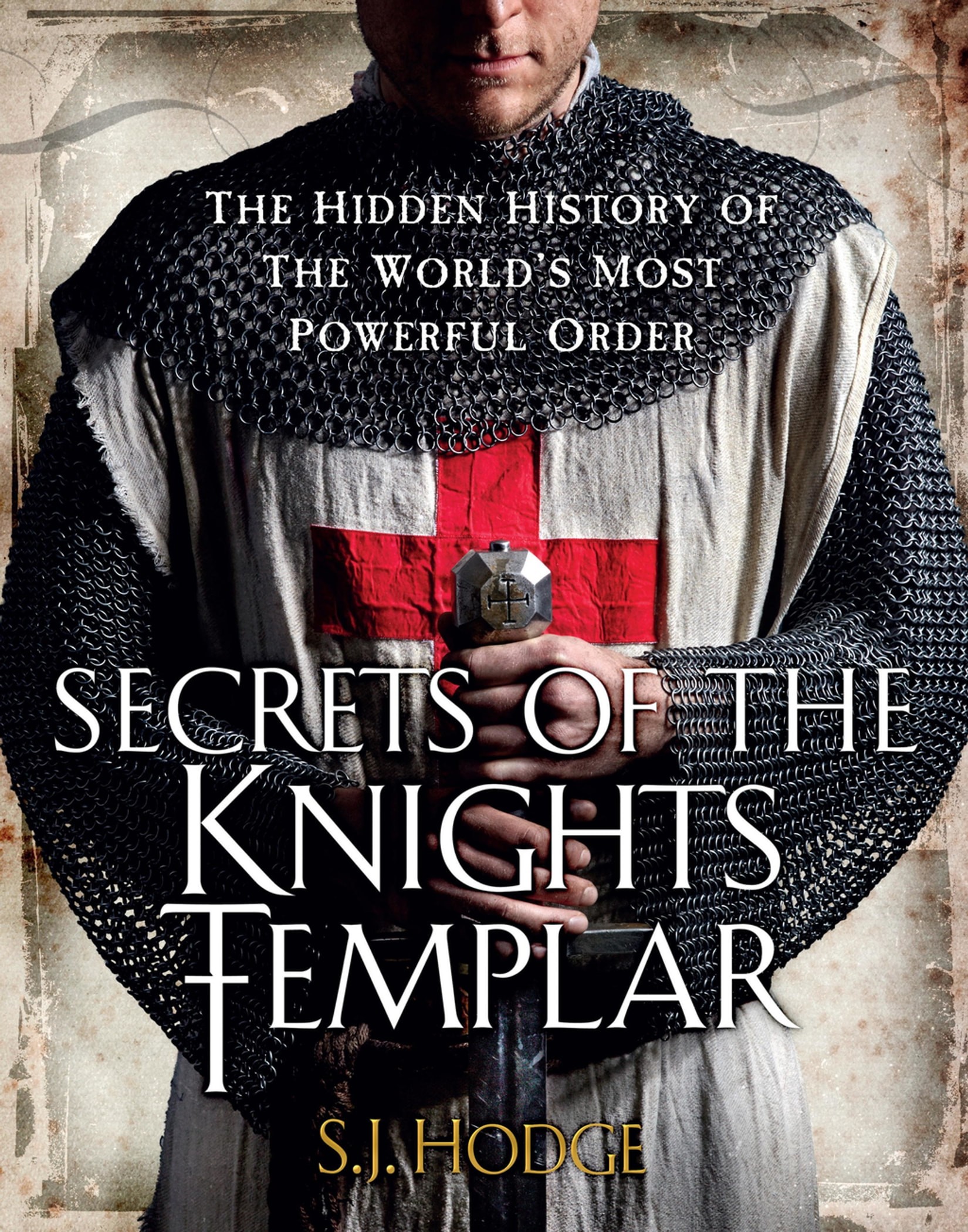 Secrets of the Knights Templar