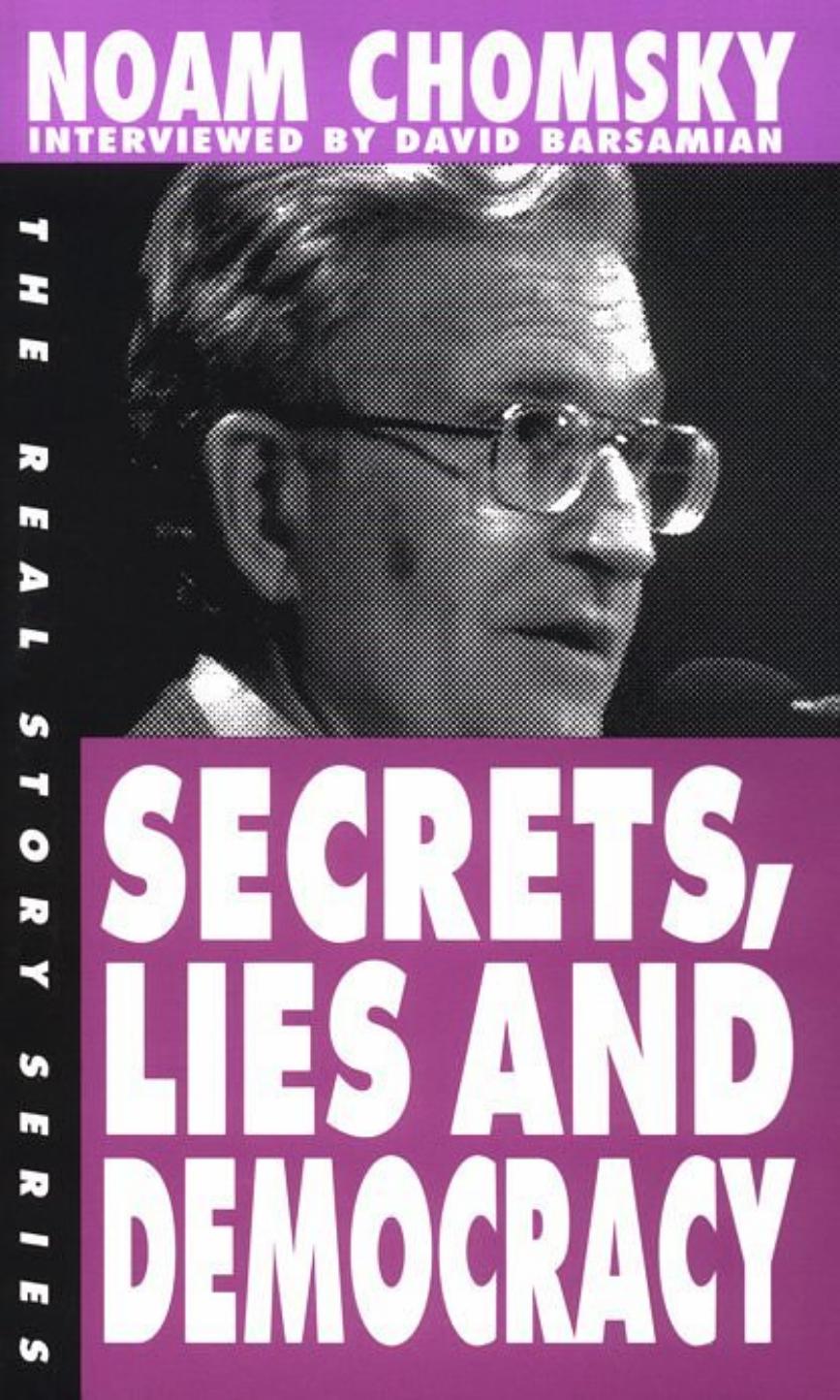 Secrets, Lies and Democracy