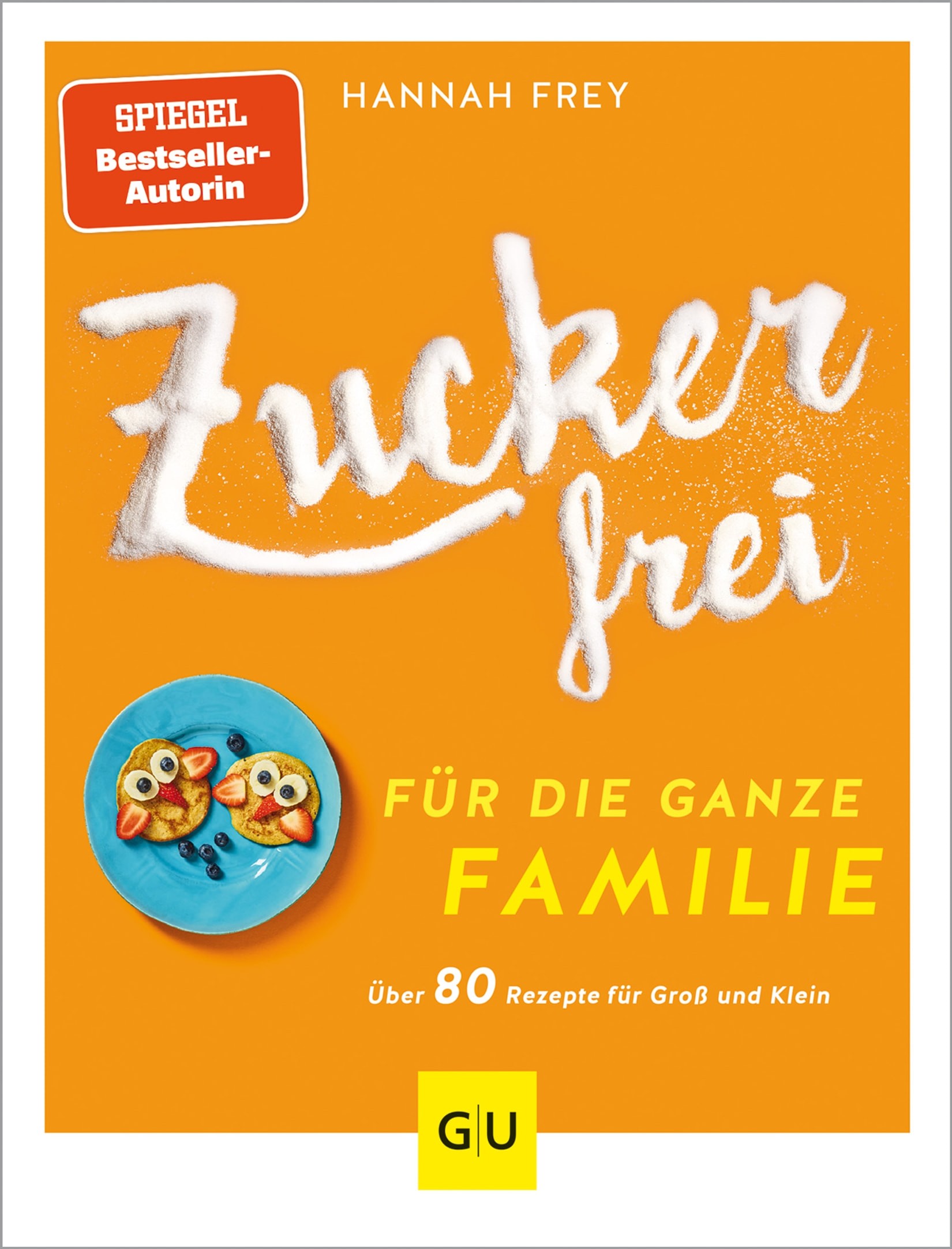 Zuckerfrei Für Die Ganze Familie