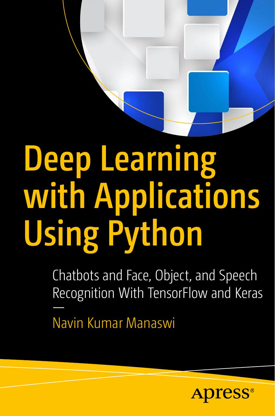 Deep Learning with Applications using Python