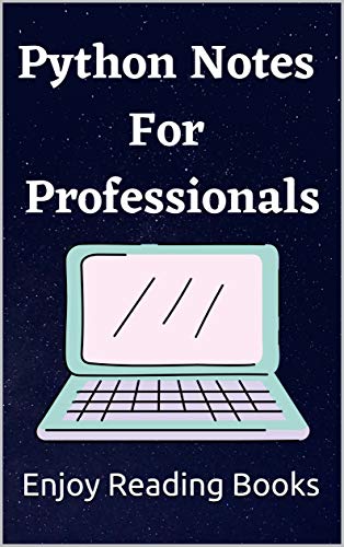 Python Notes for Professionals