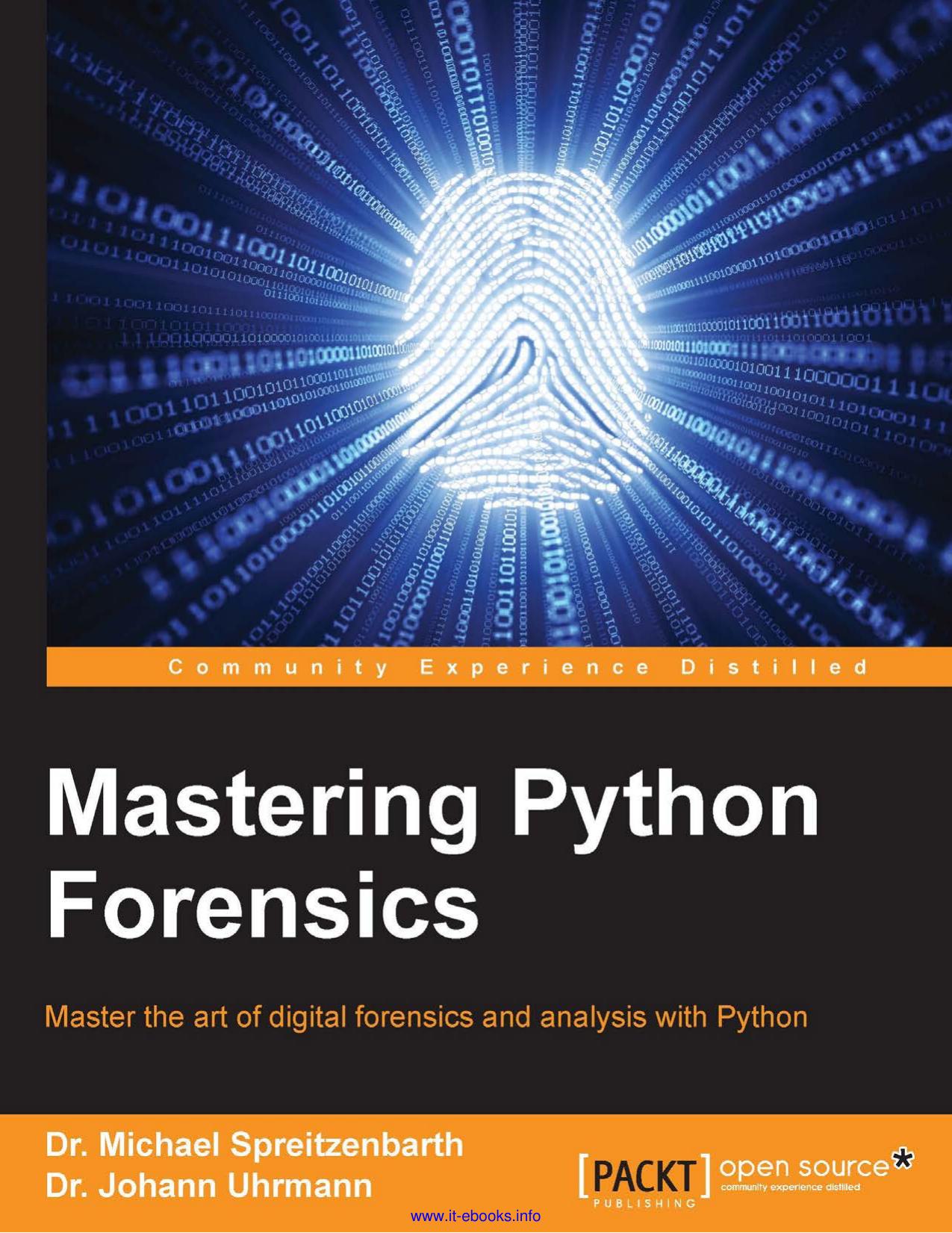 Mastering Python Forensics