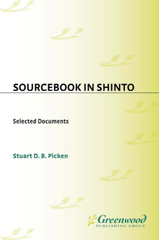 Sourcebook in Shinto: Selected Documents