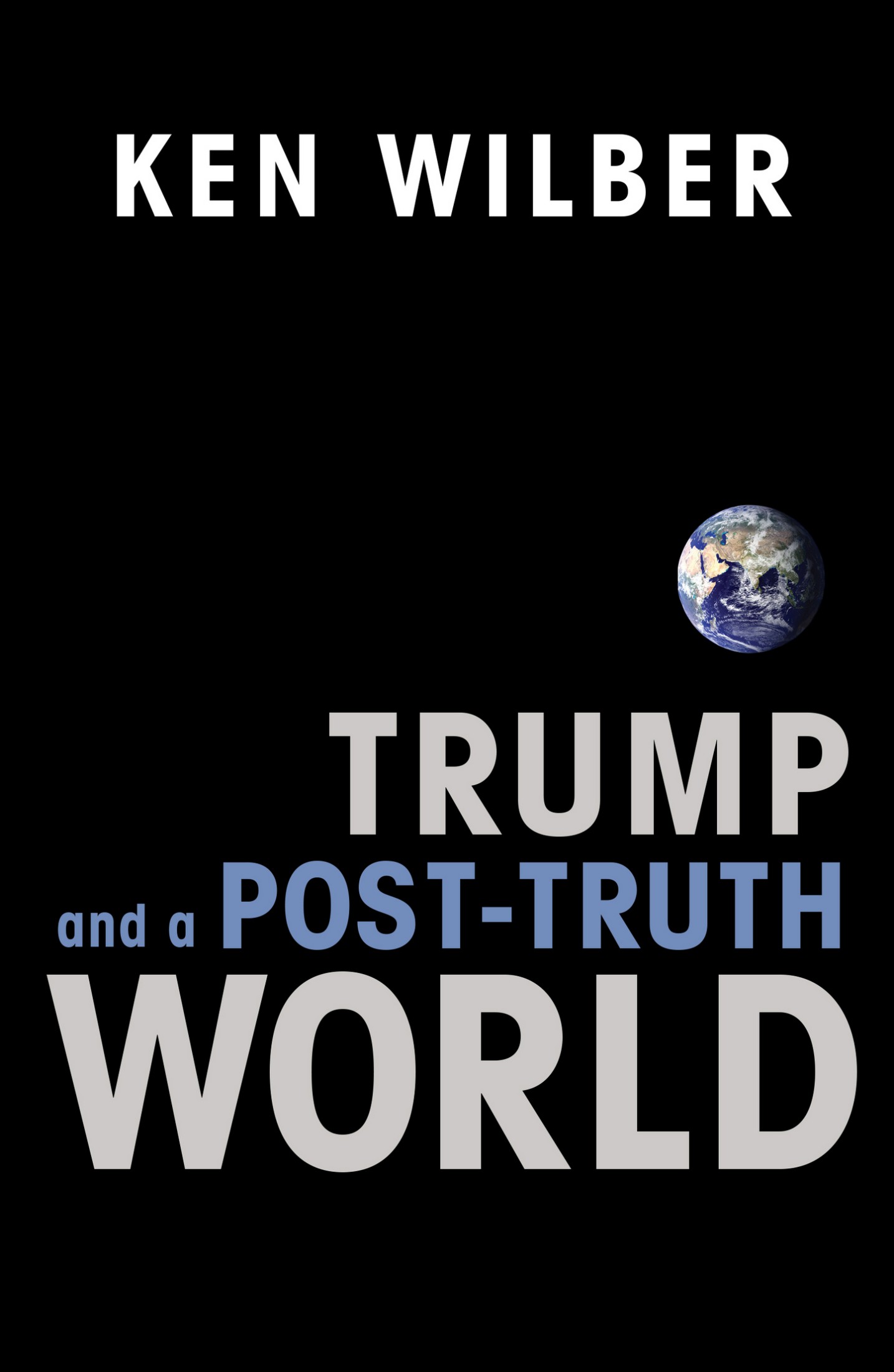 Trump and a Post-Truth World