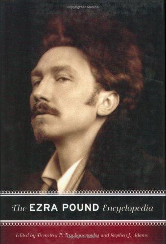 The Ezra Pound Encyclopedia