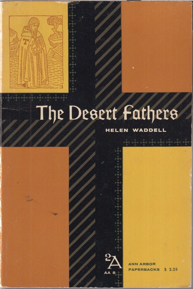 The Desert Fathers