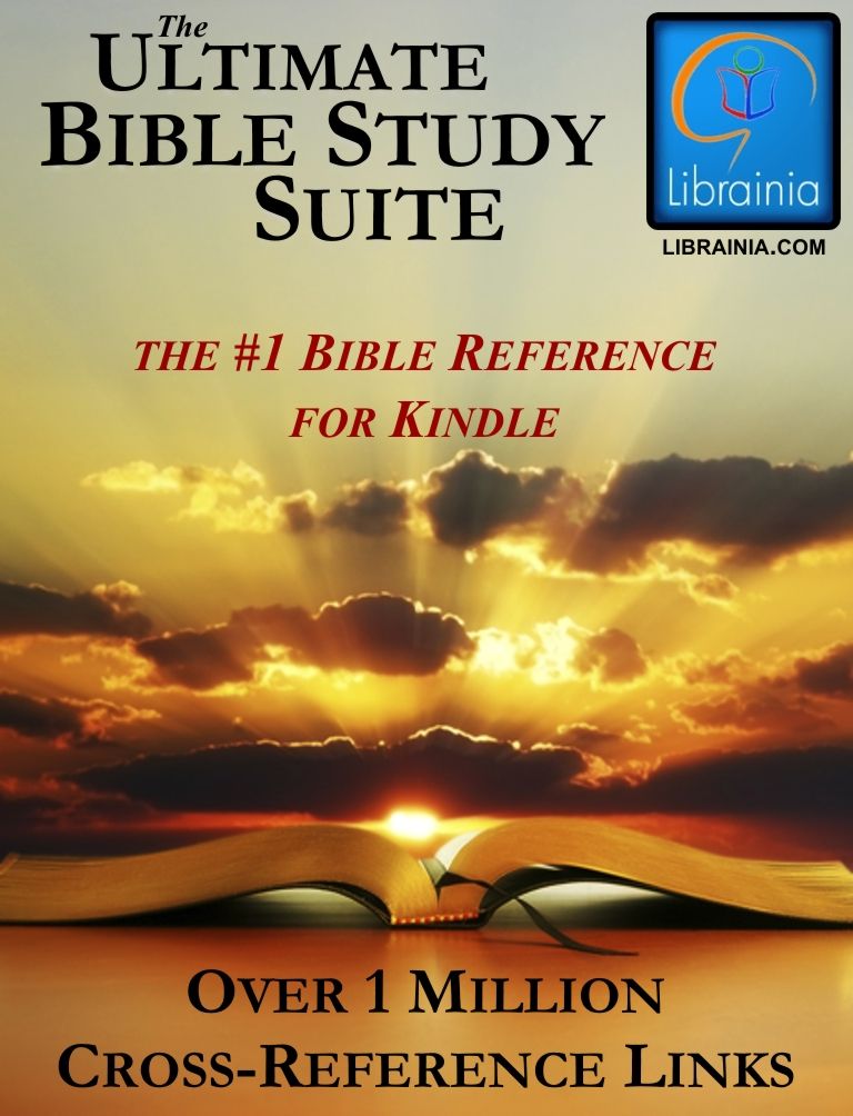 Ultimate Bible Study Suite; KJV Bible (Red Letter), Hebrew/Greek Dictionaries and Concordance, Easton's & Smith's Bible Dictionaries, Nave's Topical Guide, (1 Million Links)