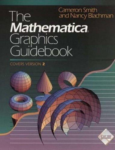 The Mathematica® Graphics Guidebook