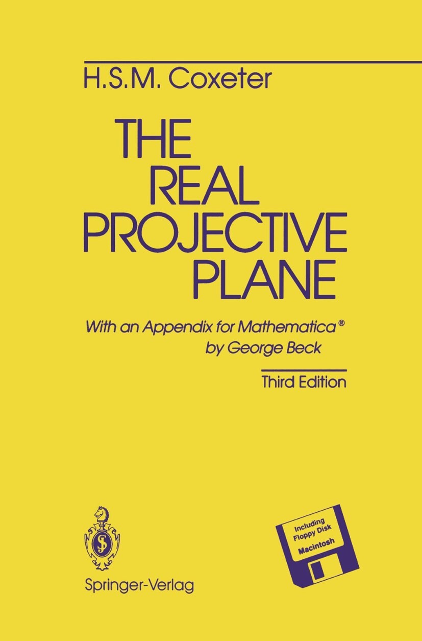 The Real Projective Plane (includes Appendix for Mathematica®)