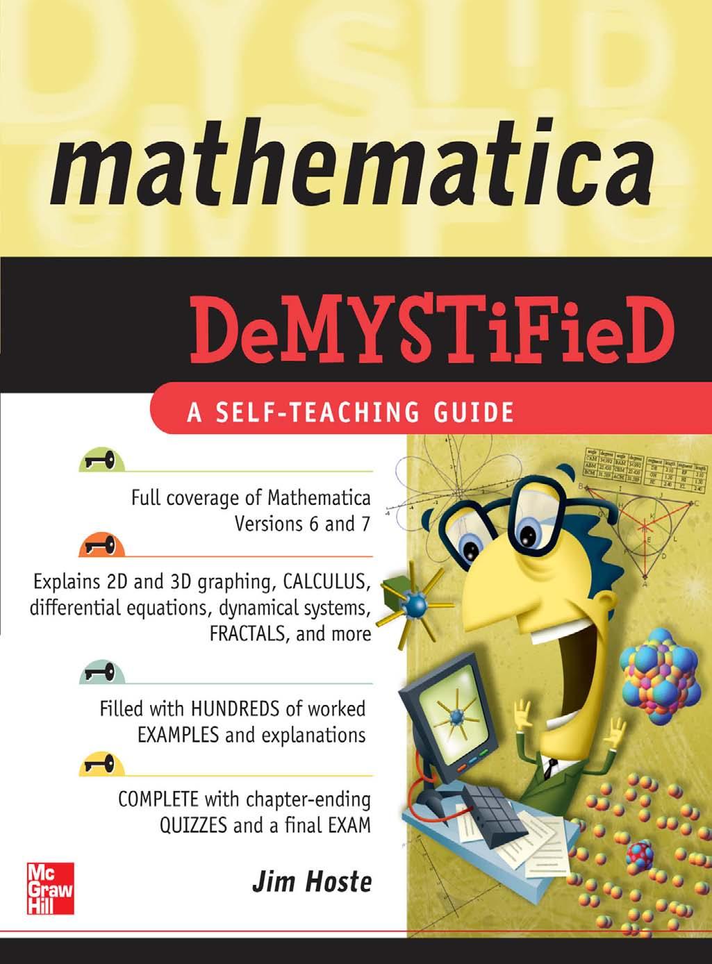 Mathematica® DeMYSTiFied