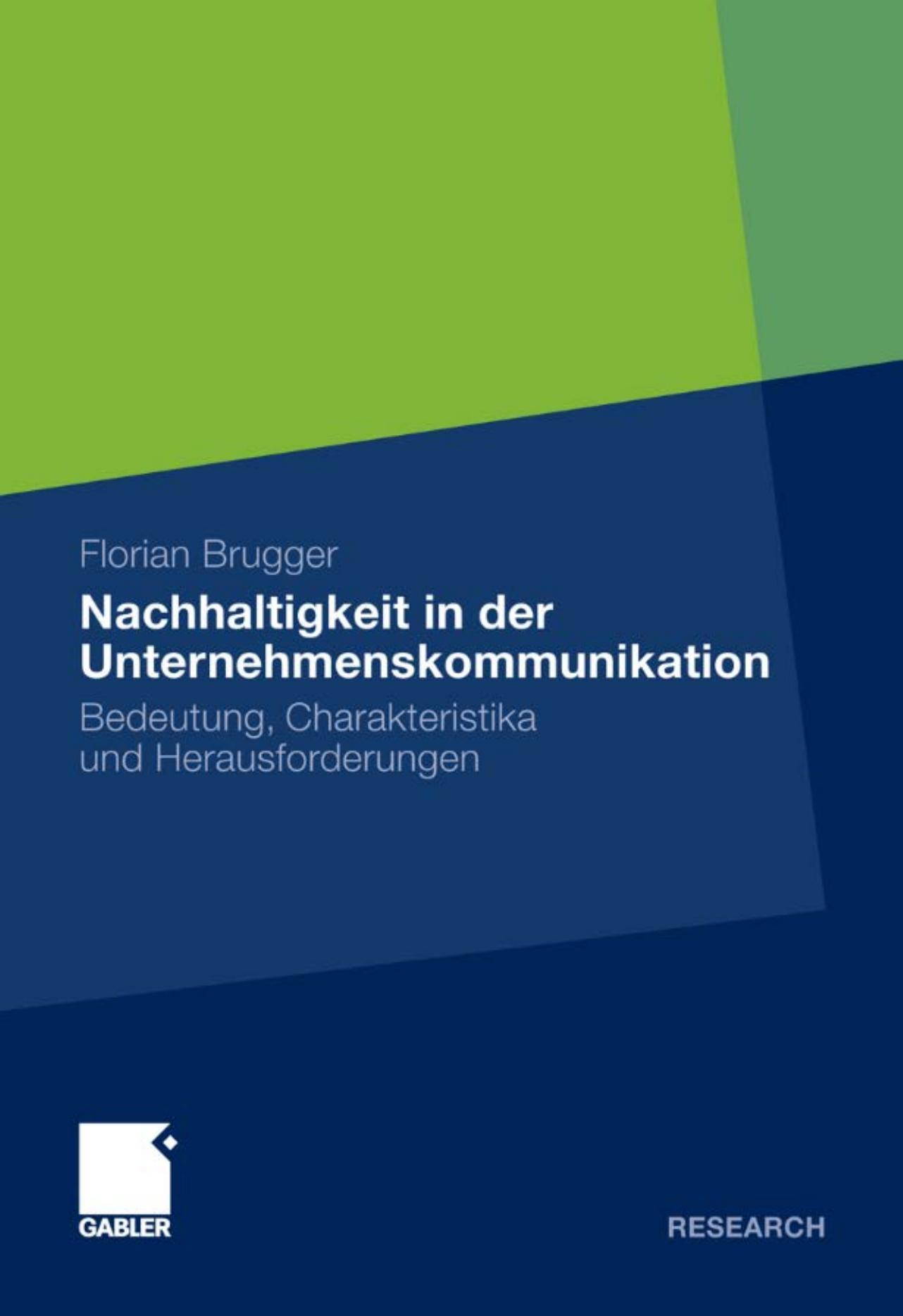 Nachhaltigkeit in der Unternehmenskommunikation: Bedeutung, Charakteristika und Herausforderungen