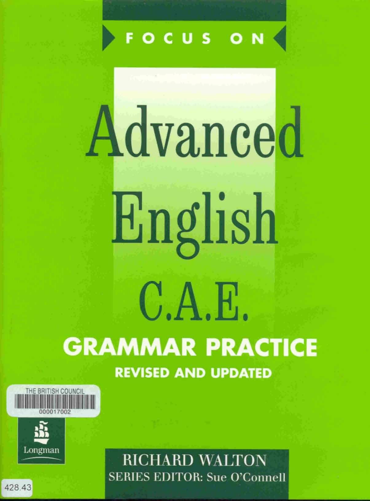 Focus on Advanced English C. A. E.: Grammar Practice