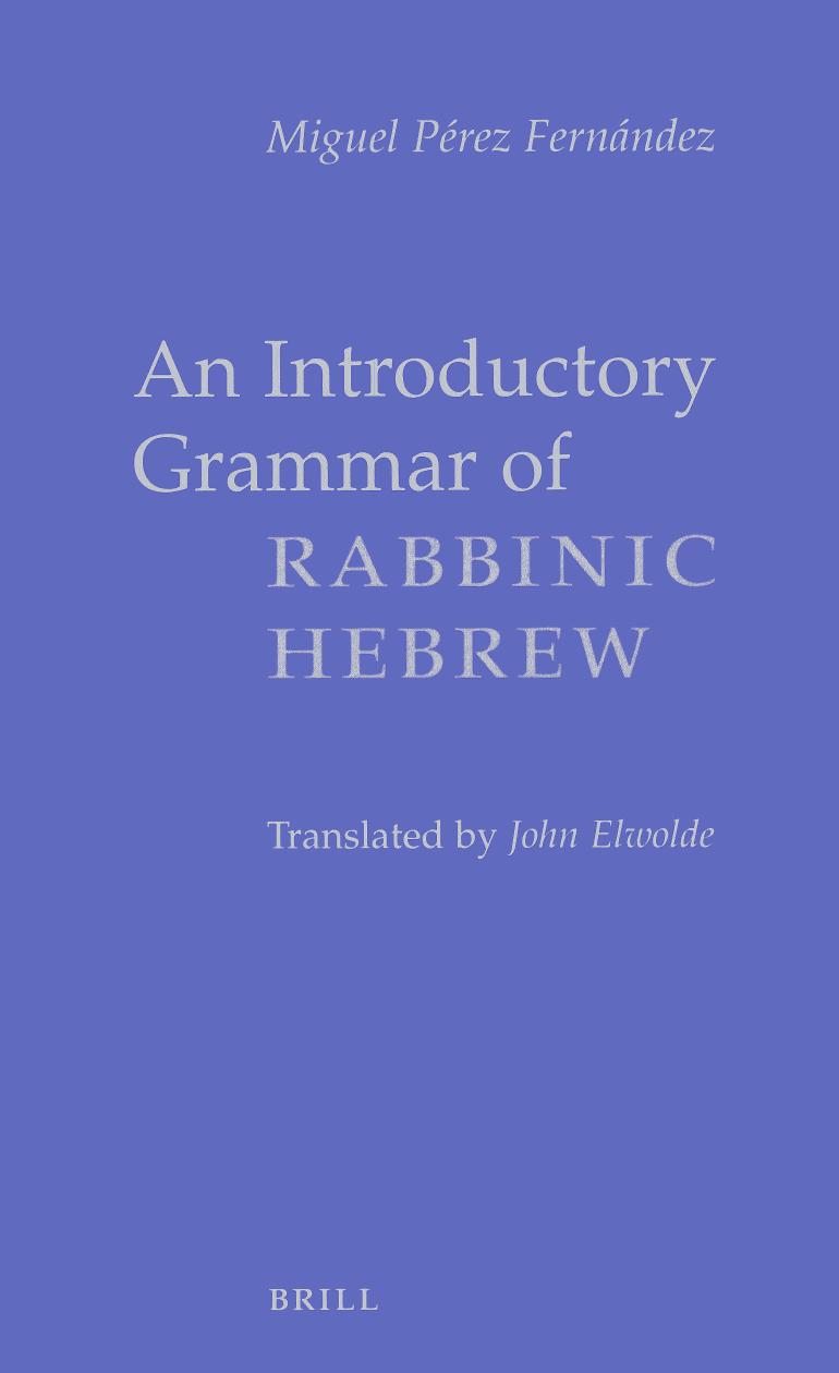 An Introductory Grammar of Rabbinic Hebrew