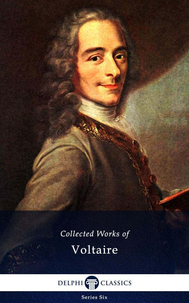 The Collected Works of Voltaire