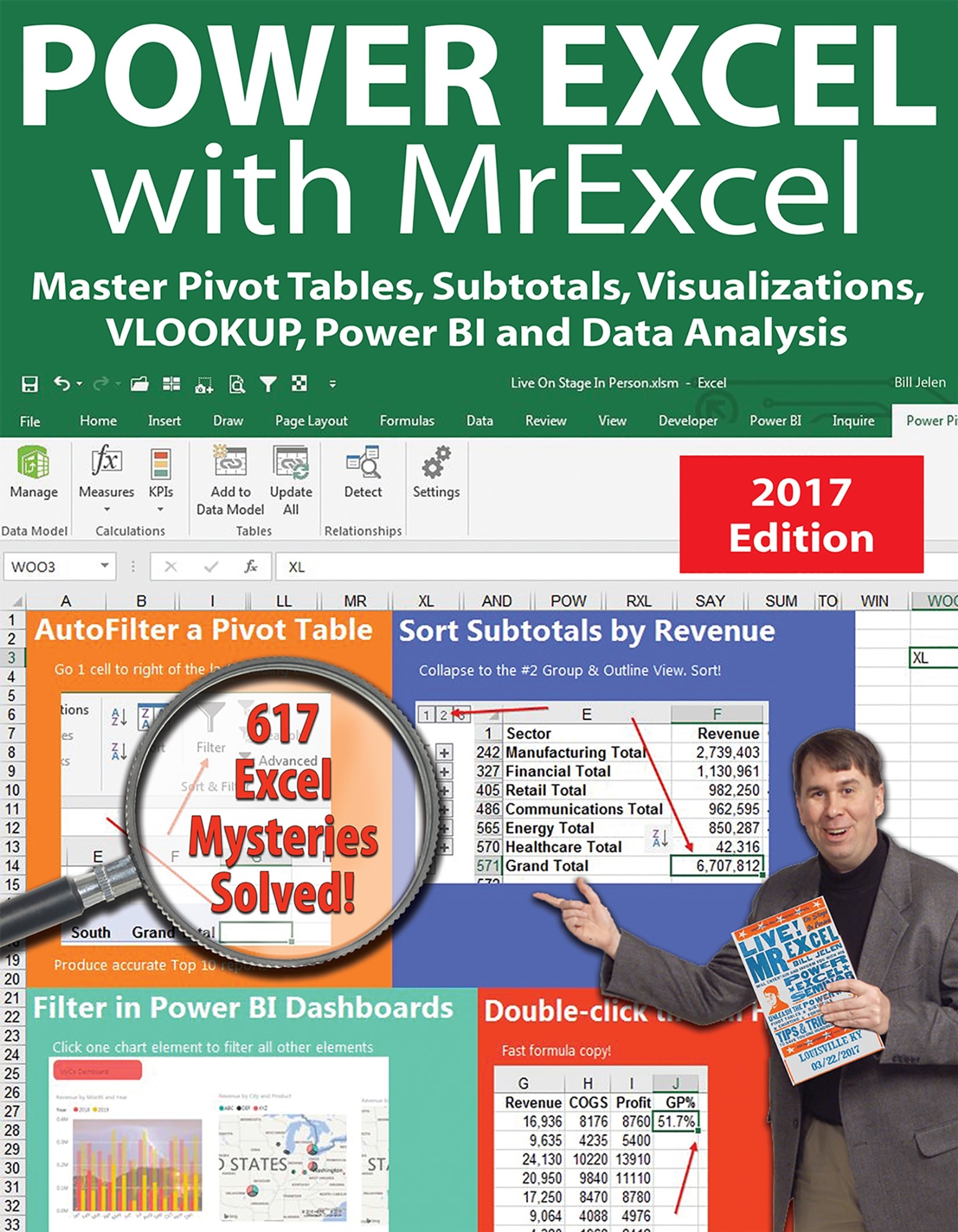 Power Excel with MrExcel - 2017 Edition
