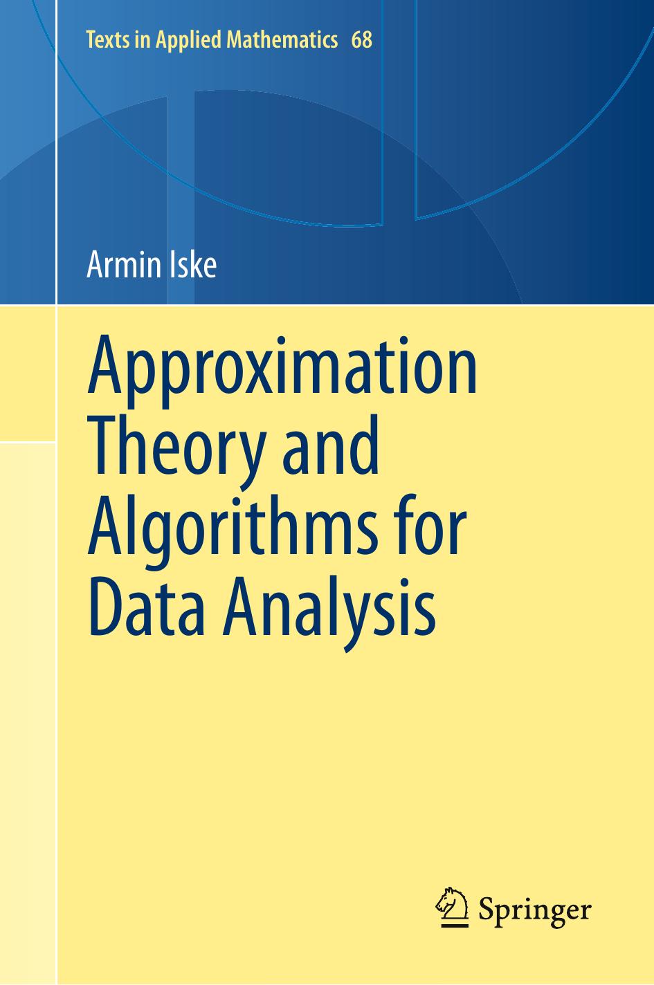 Approximation Theory and Algorithms for Data Analysis