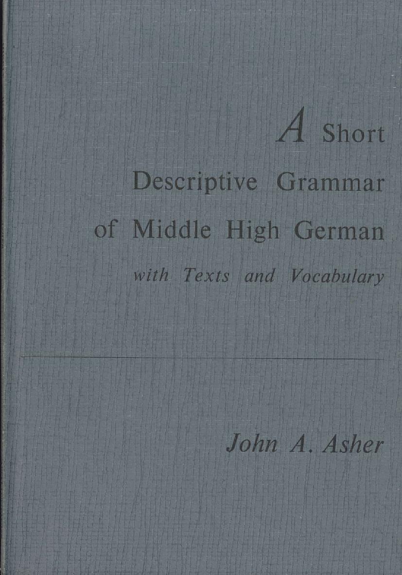 A Short Descriptive Grammar of Middle High German