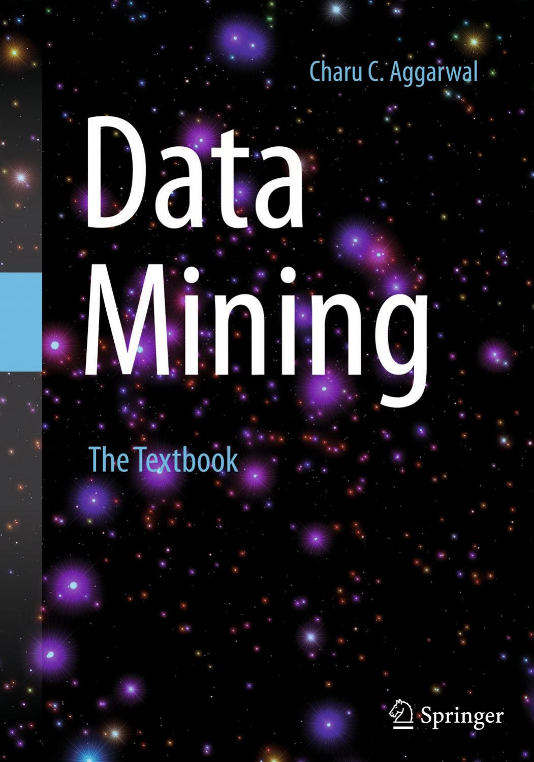 Data Mining - The Textbook