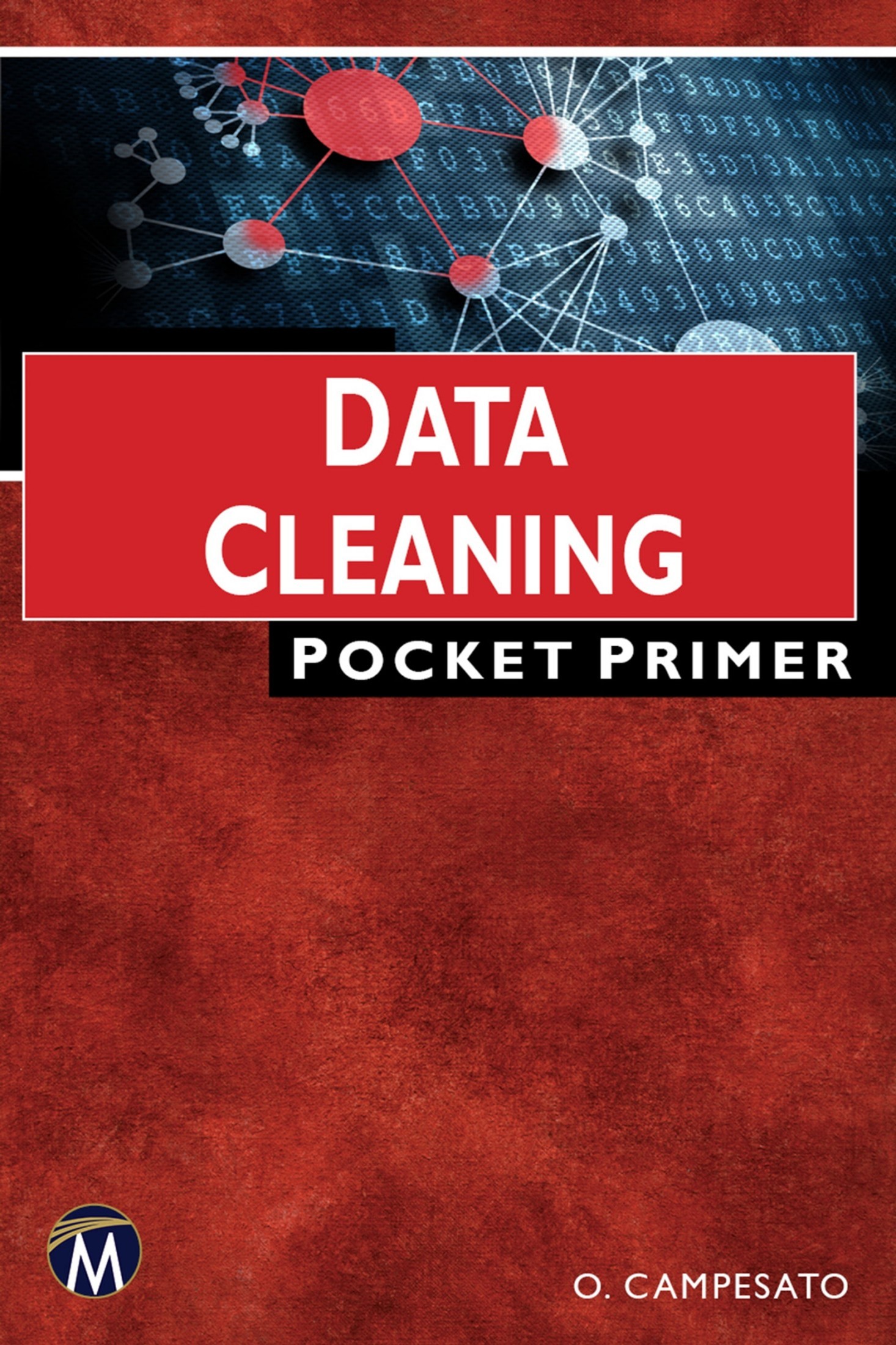 Data Cleaning: Pocket Primer