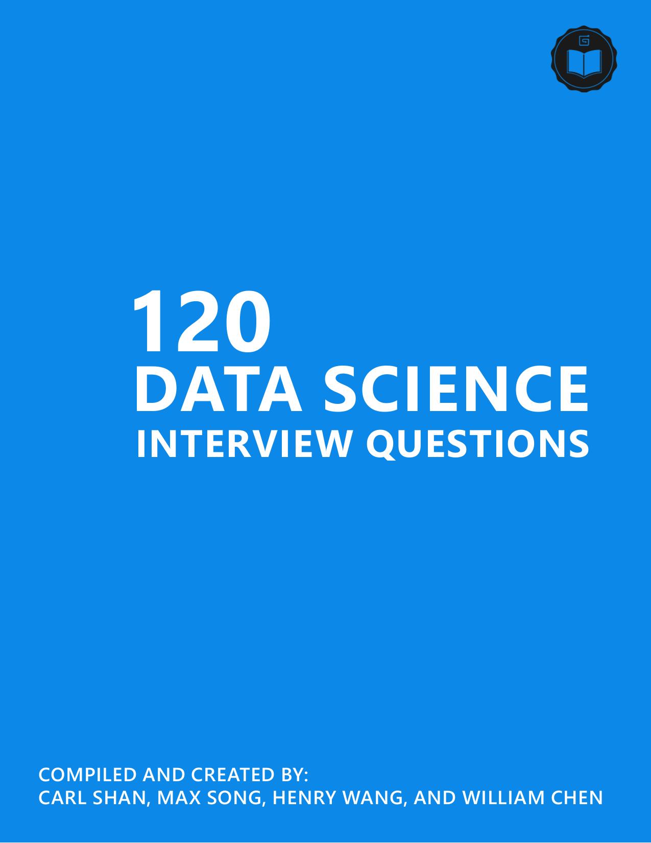 120 real data science interview questions